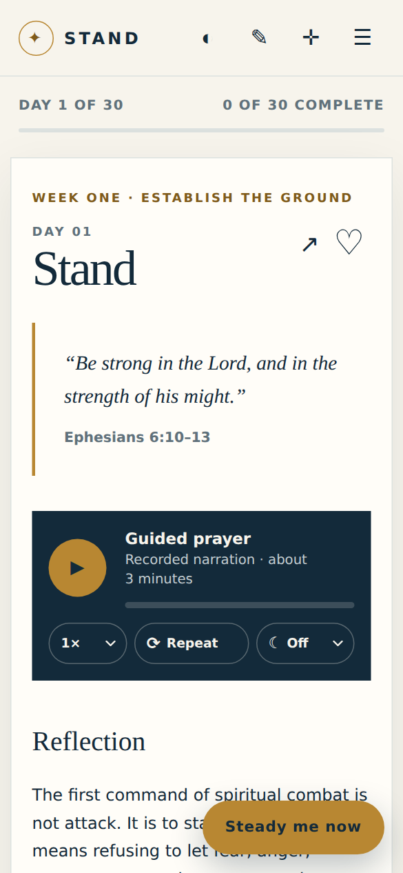 Day 1 of the journey, titled Stand, with Ephesians 6:10-13, a guided prayer player of about three minutes with speed, repeat and sleep-timer controls, and a Steady me now button always in reach.